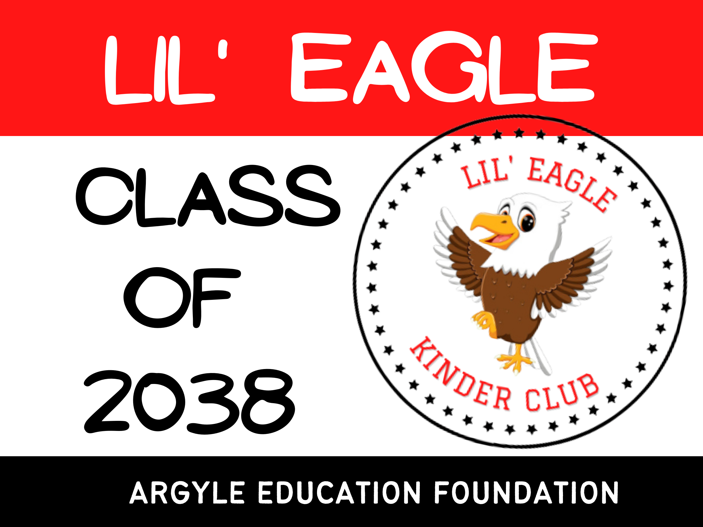 Lil Eagle Kinder Club Class of 2038 - Official welcome materials featuring the eagle mascot and program branding for incoming kindergarten students